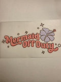 Mermaid Off Duty