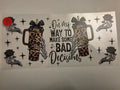 Make bad decisions #191