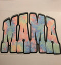 Mama ty dye