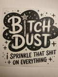 B...Dust T-shirt print