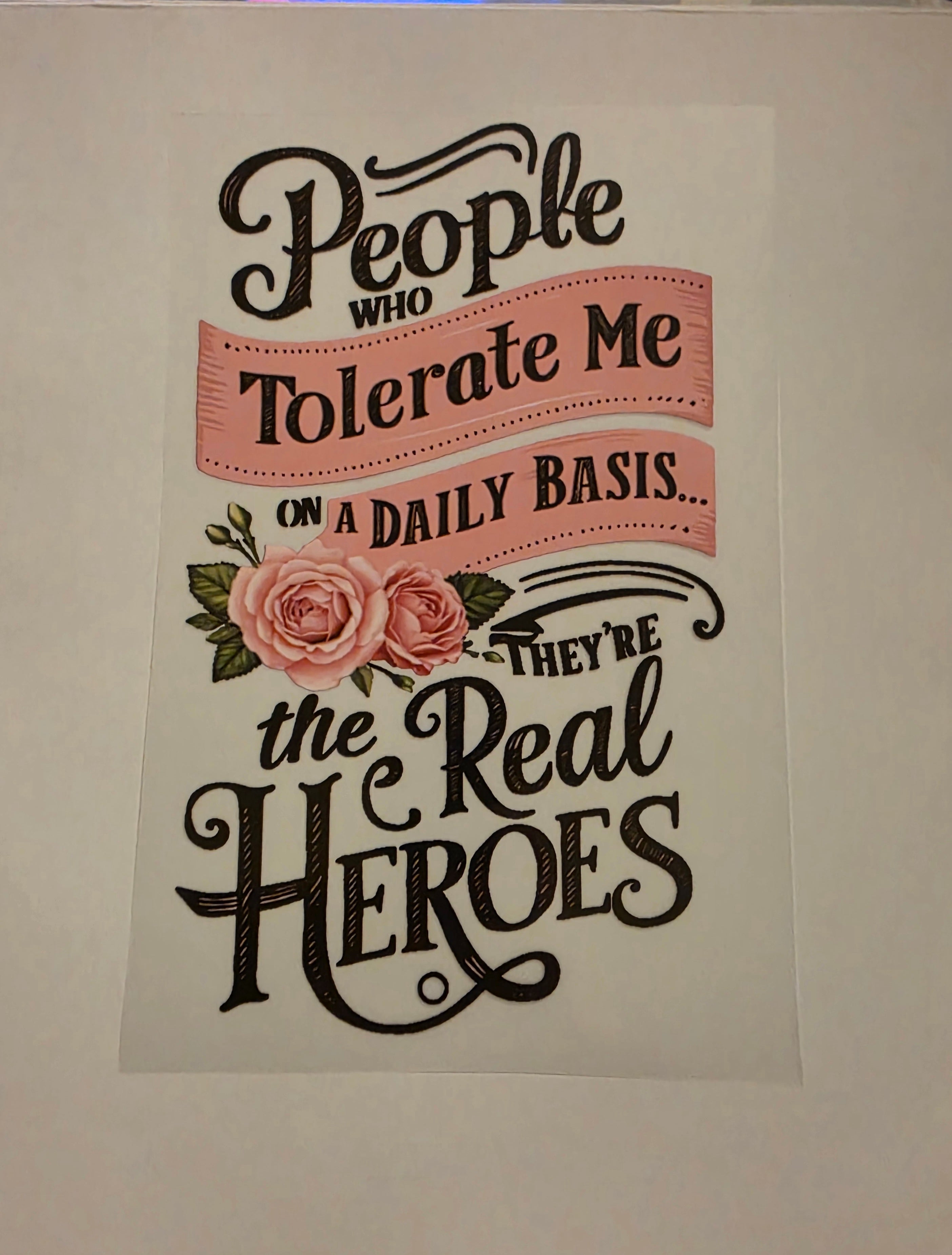 People Who Tollerate Me