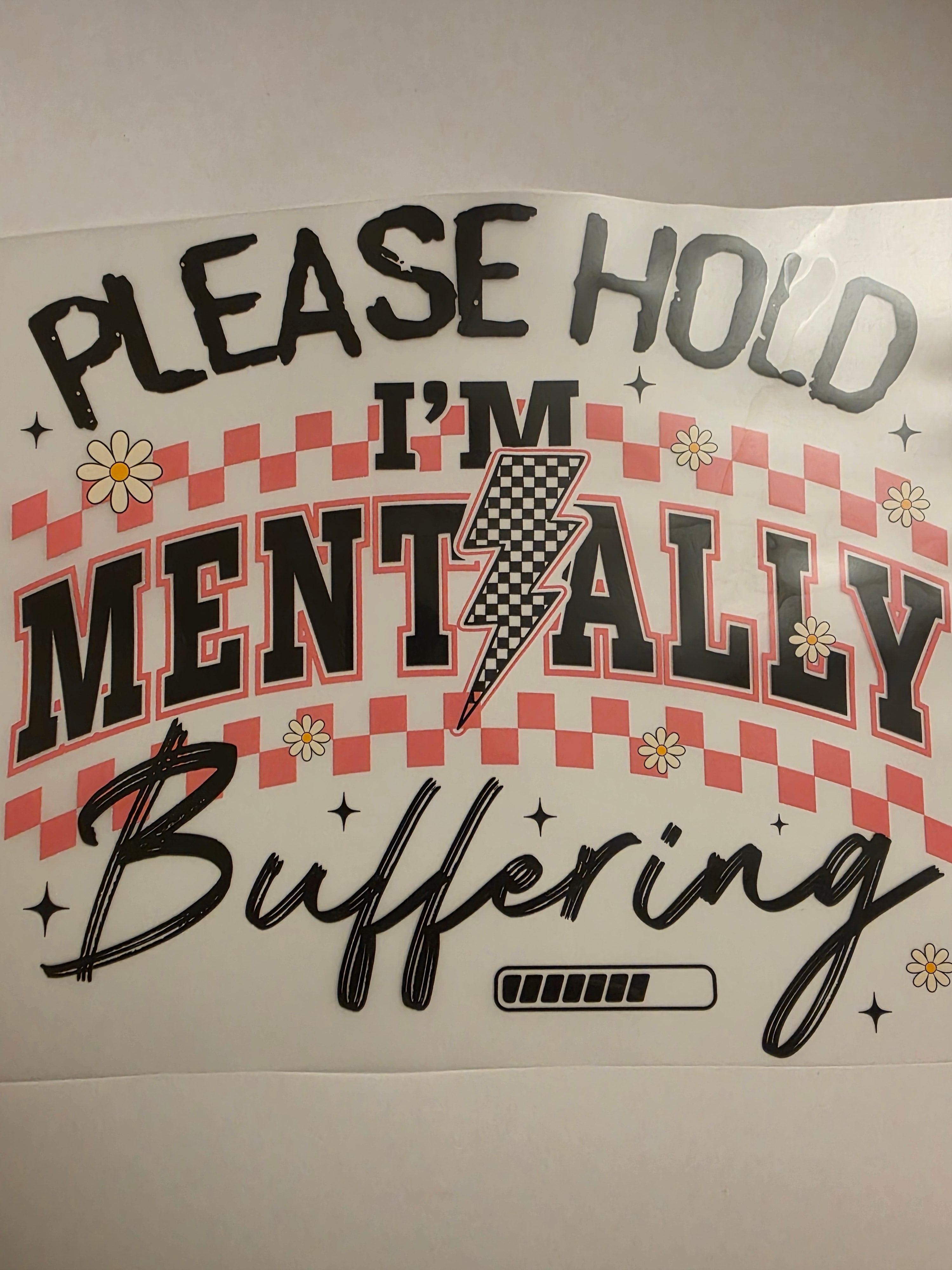 Mentally Buffering